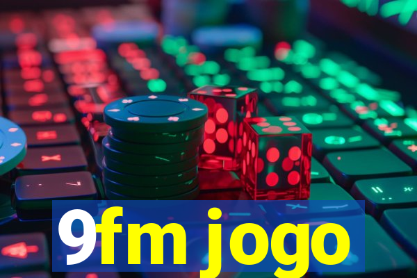 9fm jogo